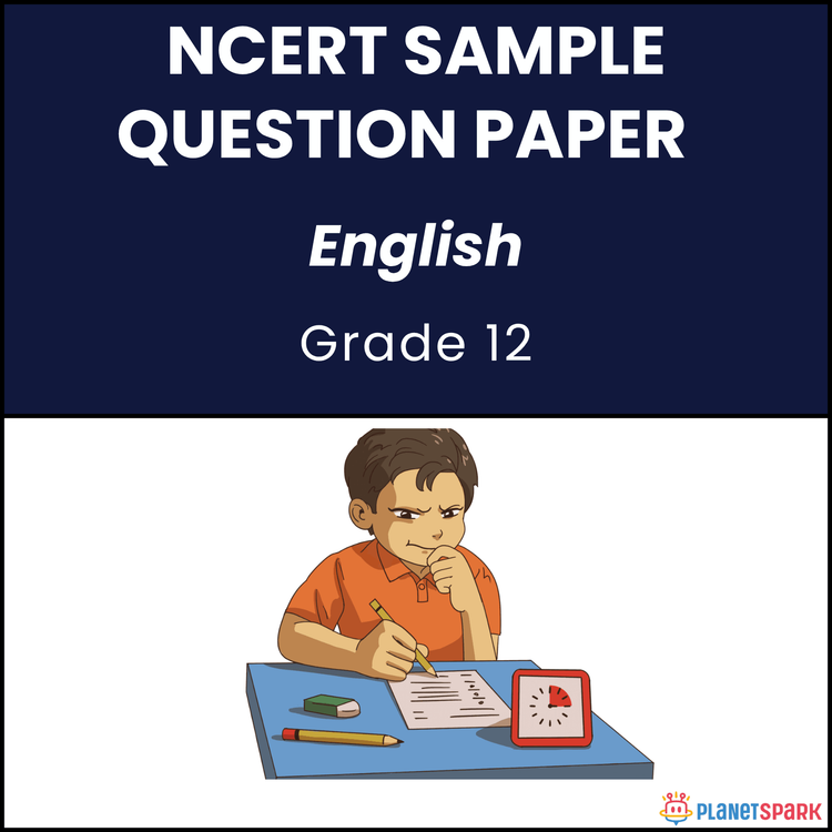 NCERT Class 12 English Sample Question Paper 1 for Exam