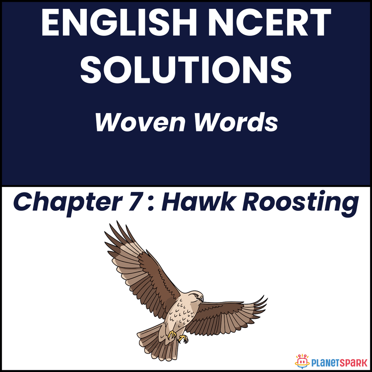 NCERT Solutions for Class 11 English Chapter 7 Hawk Roosting