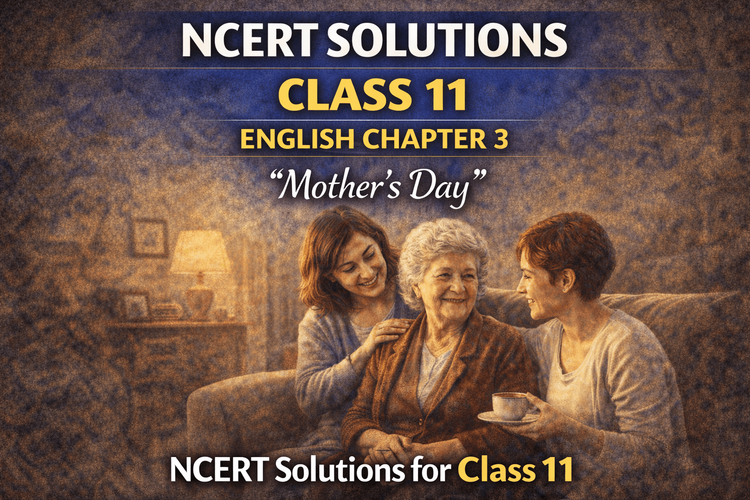 NCERT Solutions for Class 11 English Snapshots - A Supplementary Reader ...