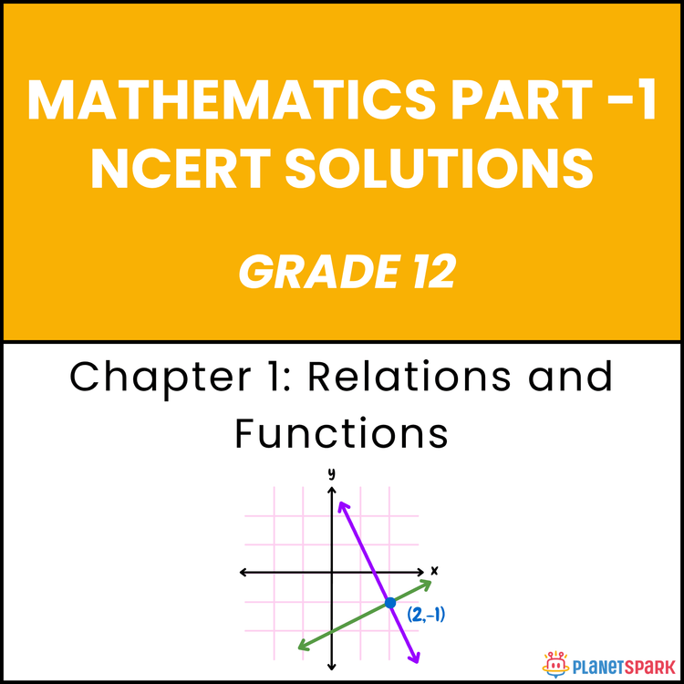 NCERT Solutions for Class 12 Mathematics Chapter 1 Relations and Functions
