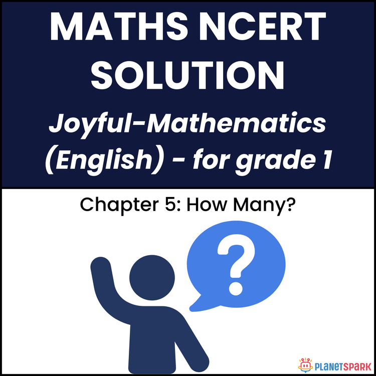 NCERT Solutions for Class 1 Mathematics Chapter 5 How Many?