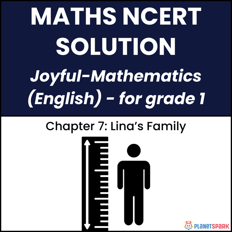 NCERT Solutions for Class 1 Mathematics Chapter 7 Lina's Family