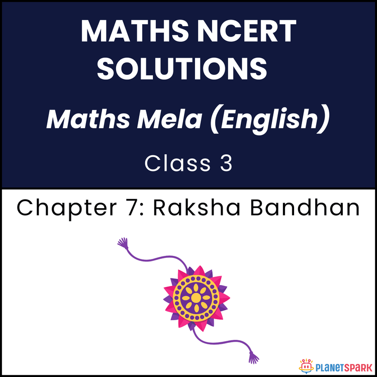 NCERT Solutions for Grade 3 Mathematics Chapter 7 Raksha Bandhan
