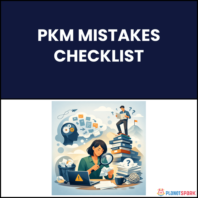 PKM Mistakes Checklist
