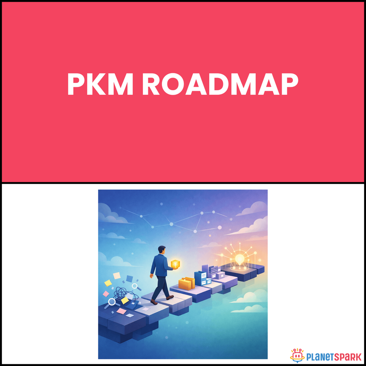 PKM Roadmap