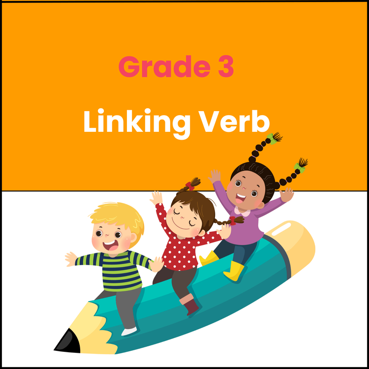 Linking Verb Worksheet Class 3