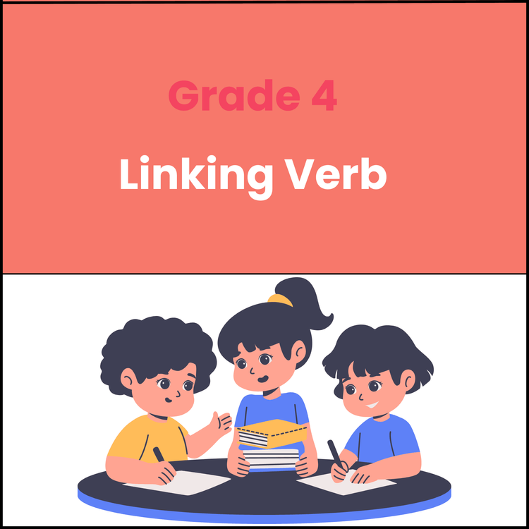 Linking Verb Worksheet Class 4