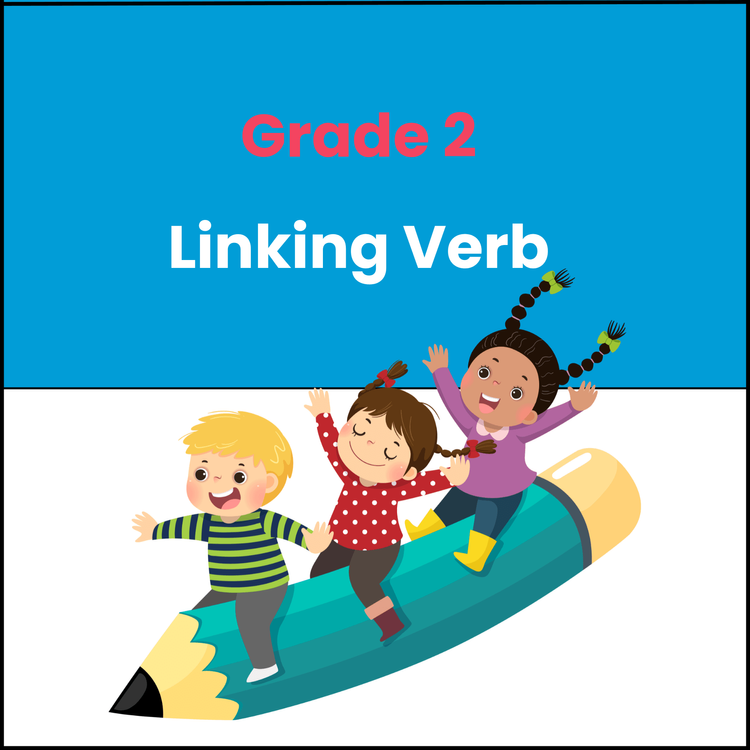 Linking Verb Worksheet Class 2