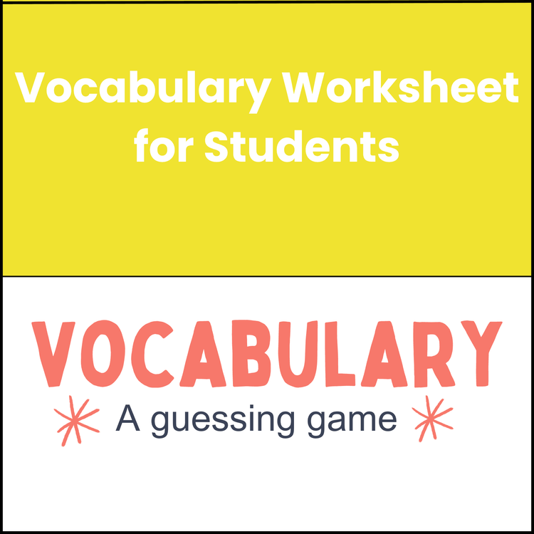 Vocabulary Worksheet for Students