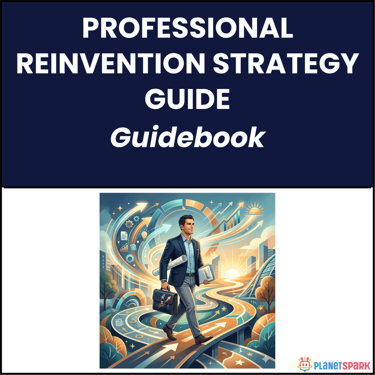 Professional Reinvention Strategy Guide