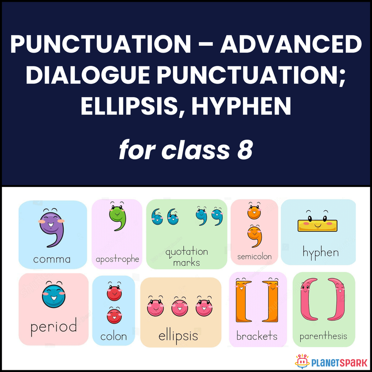 Class 8 English Worksheet on Advanced Punctuation