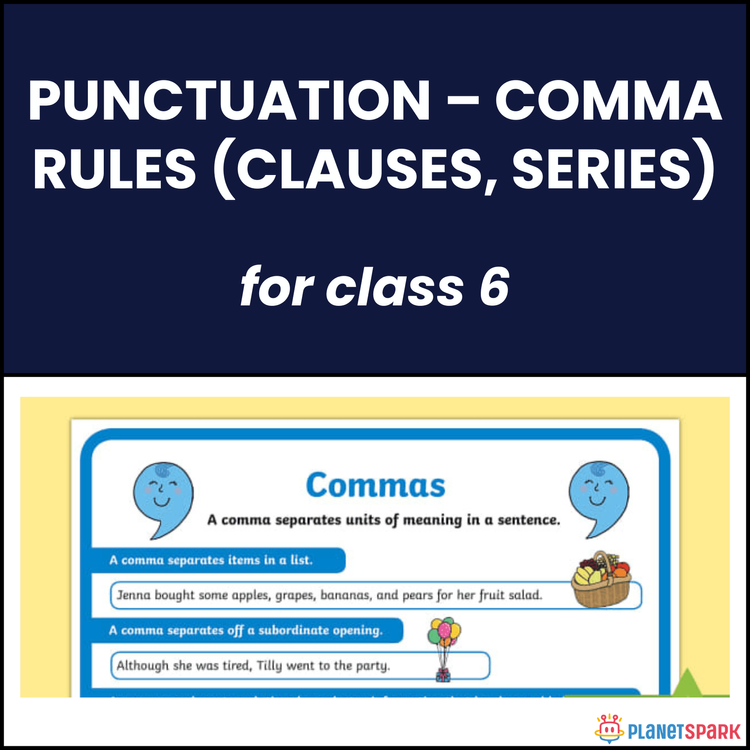 Class 6 Grammar Worksheet on Comma Rules Series