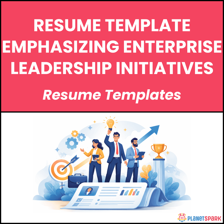 Resume Template Emphasizing Enterprise Leadership Initiatives