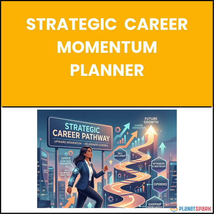 Strategic Career Momentum Planner