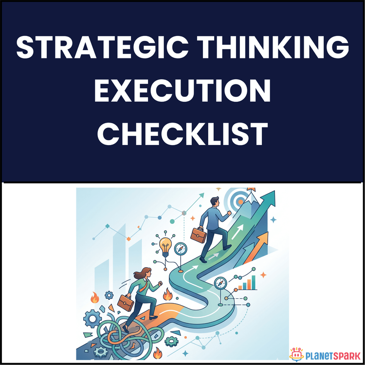 Strategic Thinking Execution Checklist