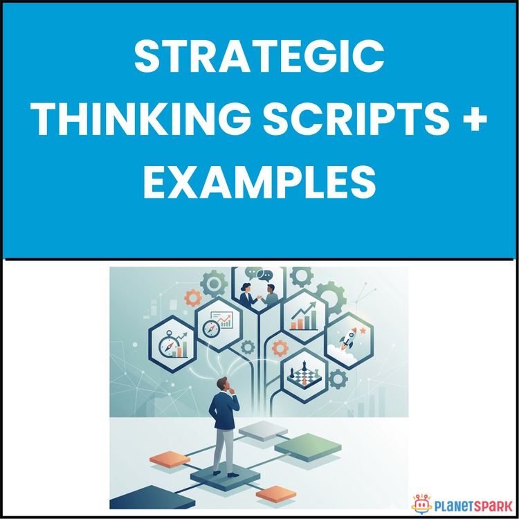 Strategic Thinking Scripts + Examples