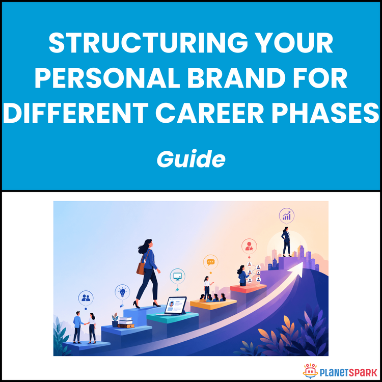 Structuring Your Personal Brand for Different Career Phases