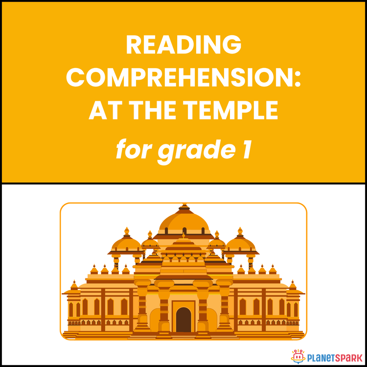 Class 1 Reading Passage on At the Temple