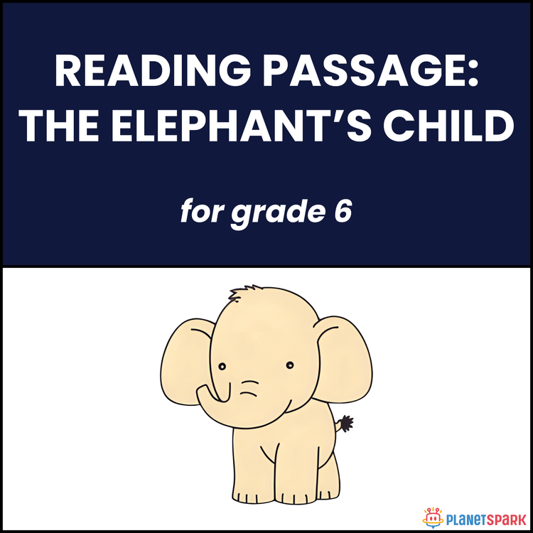 The Elephant’s Child (Kipling, abridged)