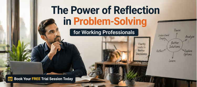 Problem Solving Questions Using Reflections The Power of Reflection in Problem-Solving for Working Professionals