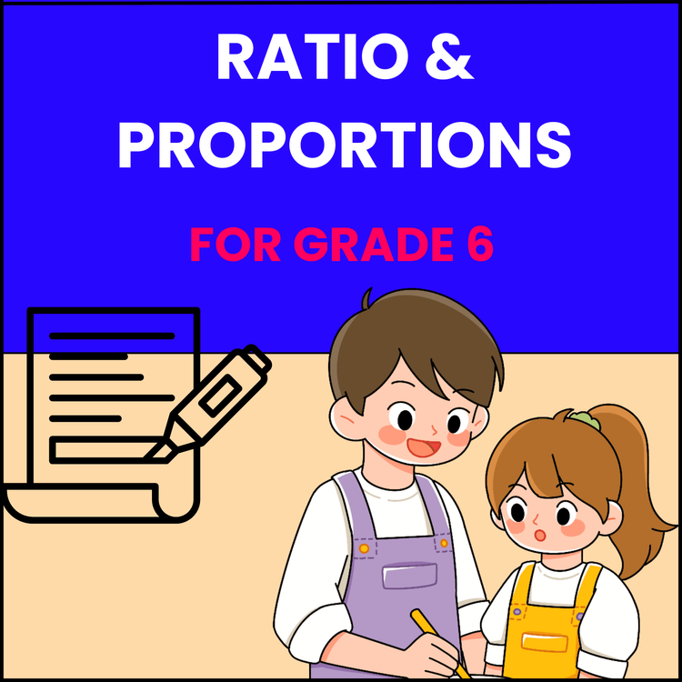 Ratio and Proportion Worksheet for Class 6