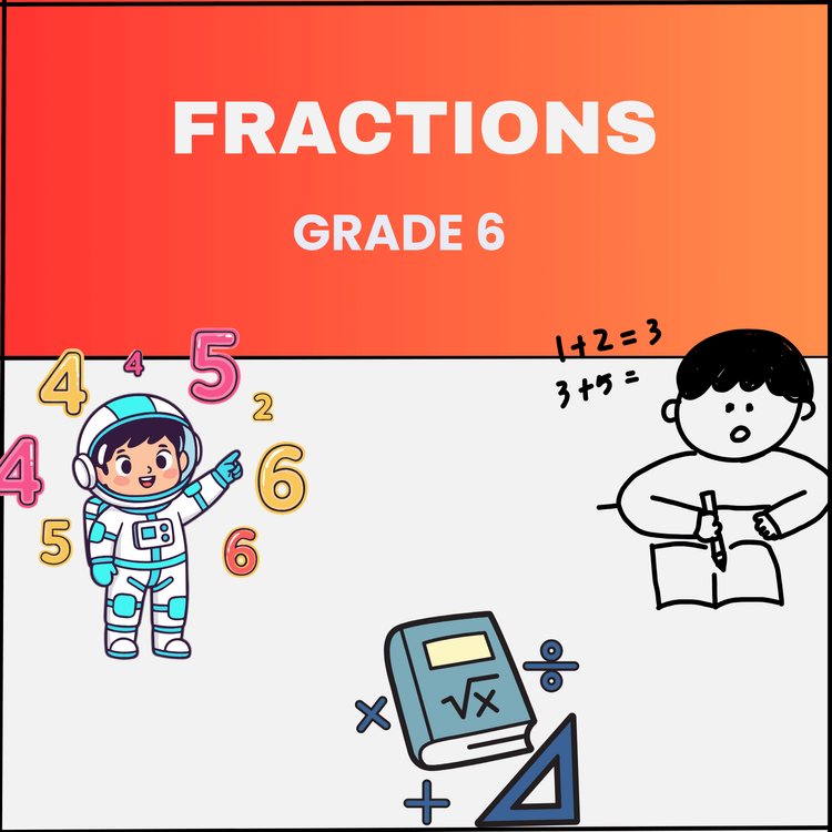 Fractions Mastery Worksheet for Class 6