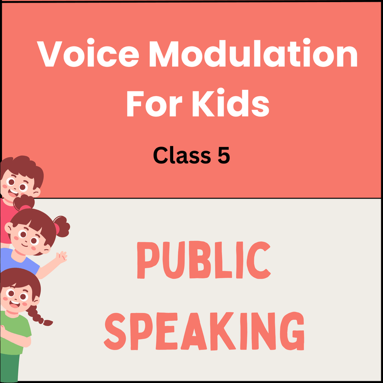 Voice Modulation Worksheet for Class 5