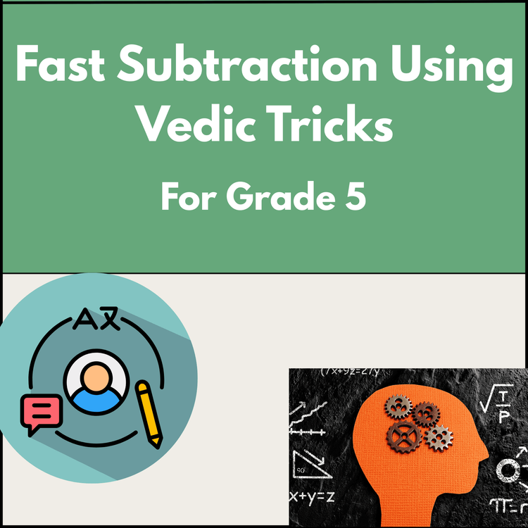 Fast Subtraction Using Vedic Maths Tricks – Class 5