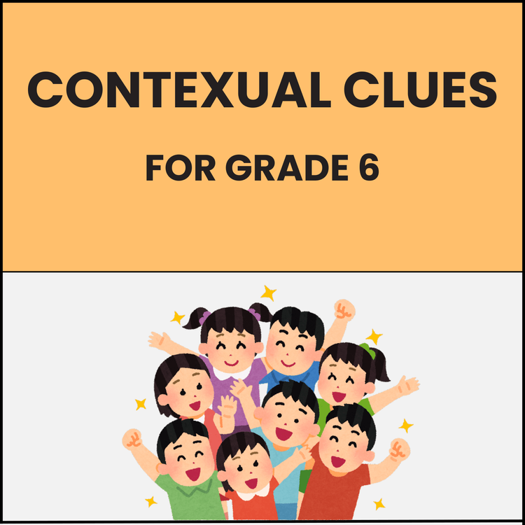 Building Vocabulary Through Context – Grade 6 Worksheet