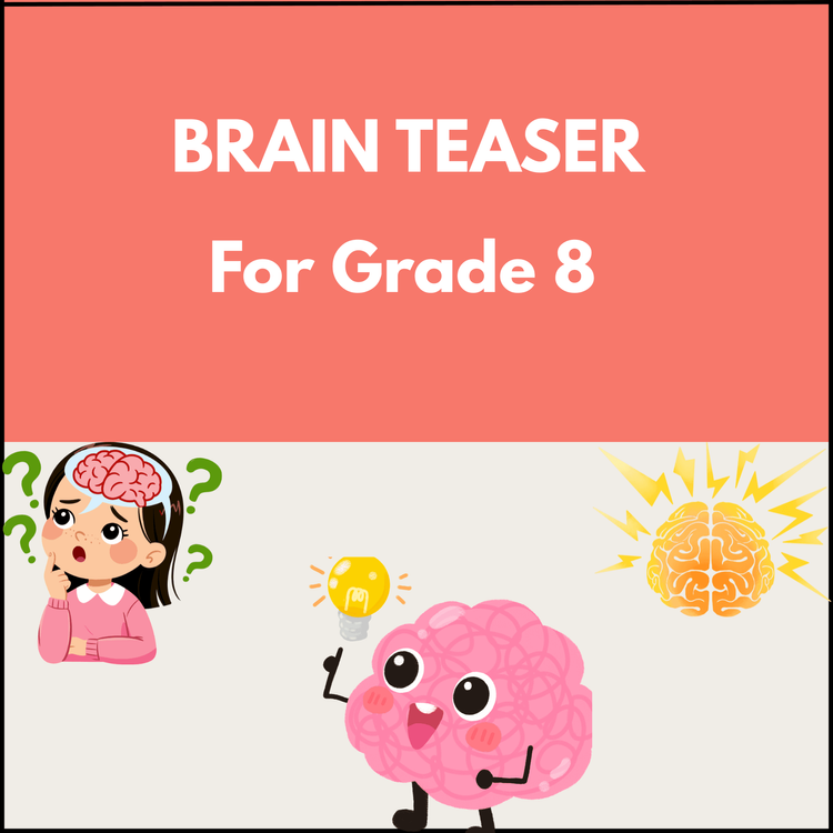 Brain Teasers Worksheet for Class 8