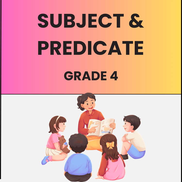 Subject & Predicate Worksheet for Grade 4