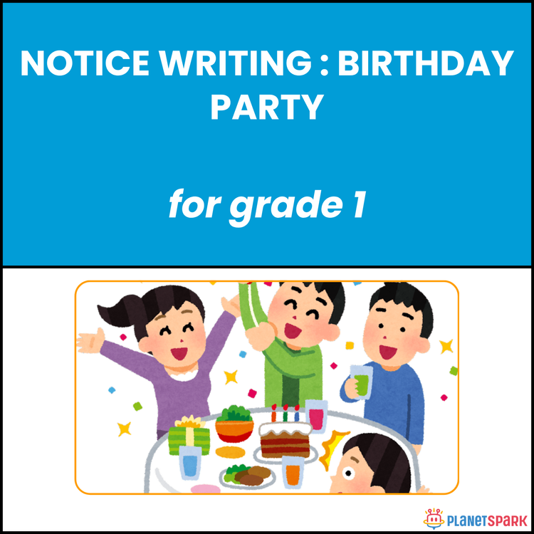 Class 1 Reading Passage: Notice on Birthday Party
