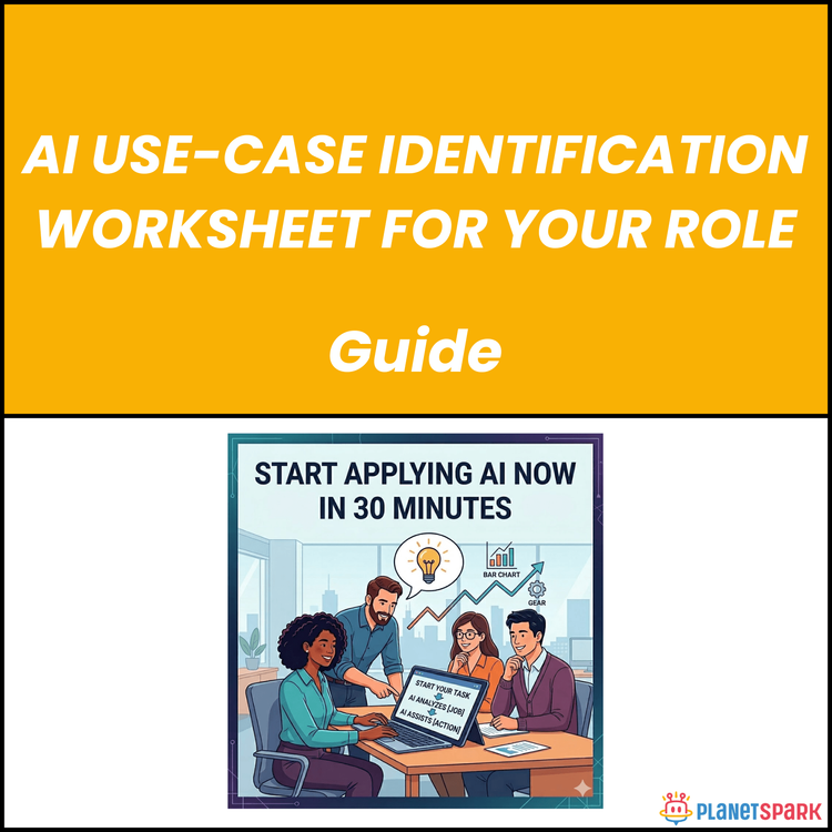 AI Use-Case Identification Worksheet for Your Role