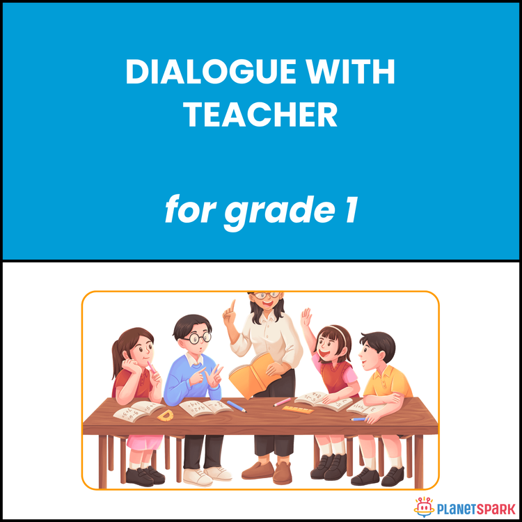 Class 1 Reading Passage on Dialogue with Teacher
