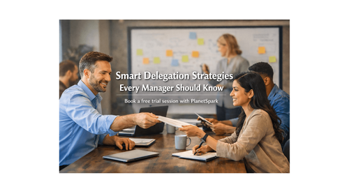 Smart Delegation Strategies Every Manager Should Know