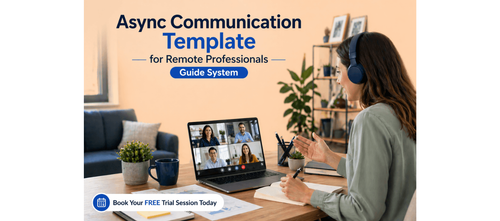Async Communication Template for Remote Professionals Guide System