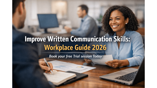 Improve Written Communication Skills: Workplace Guide 2026
