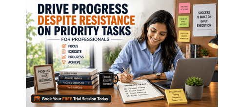 Drive Progress Despite Resistance on Priority Tasks for Professionals