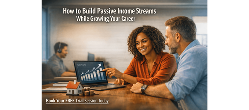 How to Build Passive Income Streams While Growing Your Career