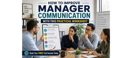 How to Improve Manager Communication with This Practical Worksheet