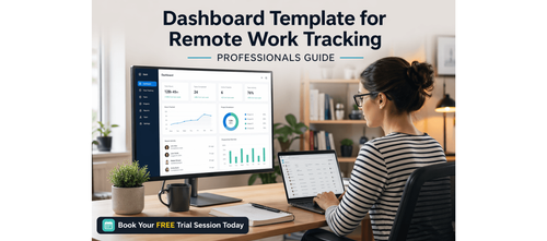 Dashboard Template for Remote Work Tracking Professionals Guide