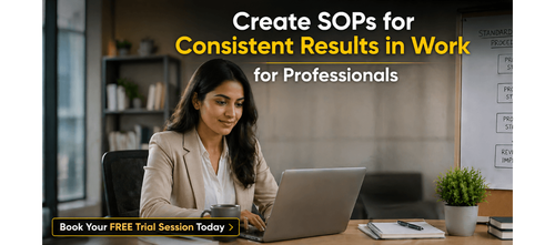 Create SOPs for Consistent Results in Work for Professionals