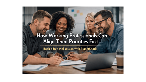 How Working Professionals Can Align Team Priorities Fast