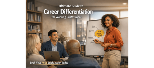 Ultimate Guide to Career Differentiation for Working Professionals