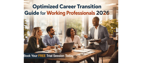 Optimized Career Transition Guide for Working Professionals 2026