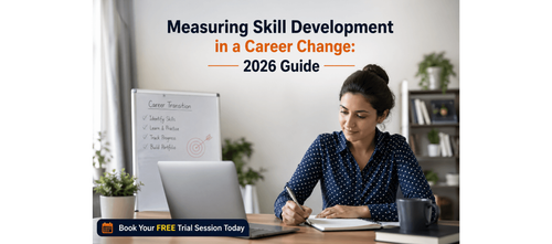 Measuring Skill Development in a Career Change: 2026 Guide