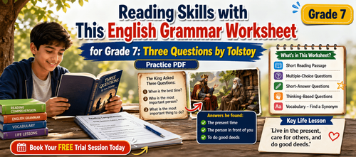 Three Questions by Tolstoy – Grade 7 Reading Practice PDF