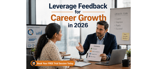 Leverage Feedback for Career Growth in 2026