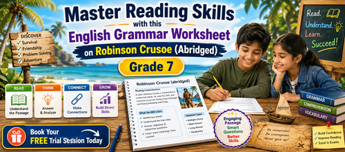 Grade 7 Robinson Crusoe Printable Story Exercises