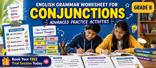 Advanced Conjunction Practice Activities – Grade 8 PDF